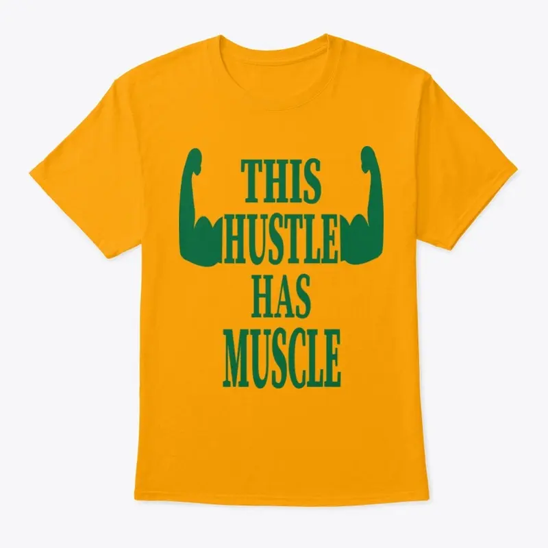 Hustle Muscle Green