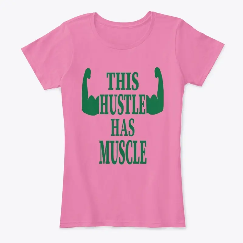 Hustle Muscle Green